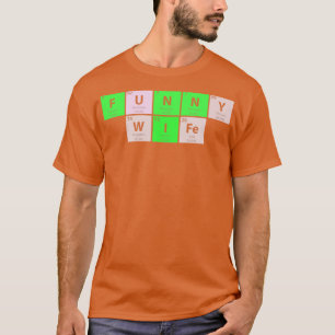 Camiseta Esposa Engraçada Mesa periódica