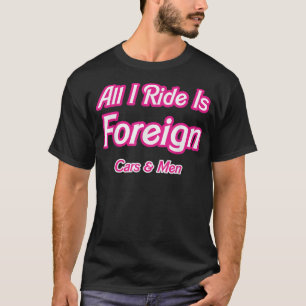 Camiseta Esposa Engraçada Tudo Que Eu Ando É Carro Estrange