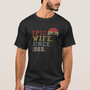 Camiseta Esposa Epic Desde 1962 Retrô Gráfico Seu Cute 60º