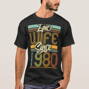 Camiseta Esposa Epic Desde 1980 43 Anos 43ª Annivers De Cas
