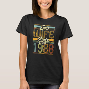 Camiseta Esposa Epic Desde 1988 35 Anos 35 Annivers Casados
