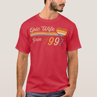 Camiseta Esposa Epic Desde 1997 25 Casamento Aniversário 25