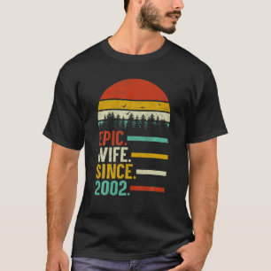 Camiseta Esposa Epic Desde 2002, 18º Aniversário De Casam