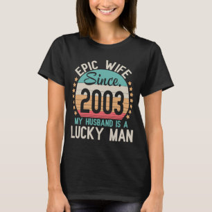 Camiseta Esposa Epic Desde 2003 Meu Marido É Um Casado Sort