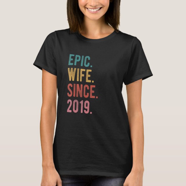 Camiseta Esposa Epic Desde 2019 3.º Aniversário De Casament (Frente)