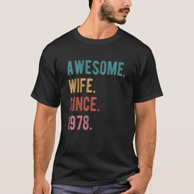 Camiseta Esposa Incrível Desde 1978 44 Casando Aniversário  (Frente)