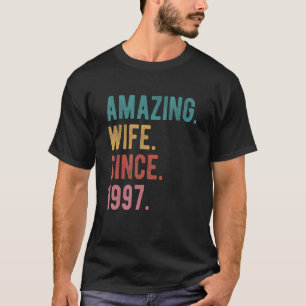 Camiseta Esposa Incrível Desde 1997 25 Casamento Aniversári
