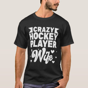 Camiseta Esposa Louca Jogadora de Hóquei Campo Olímpico de