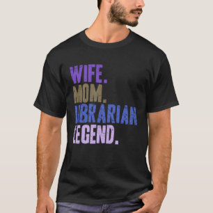 Camiseta Esposa Mãe Bibliotecária Mãe 1