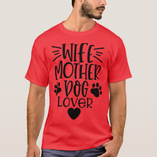 Camiseta Esposa Mãe Cachorro Sobrevive Engraçado Cachorro S
