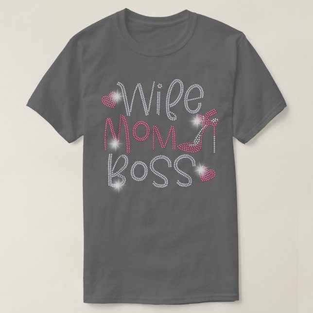 Camiseta Esposa Mãe Chefe Bling Rhinestone Engraçado Parte  (Frente do Design)