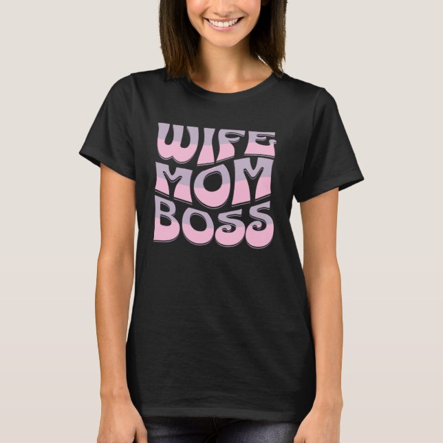 Camiseta Esposa Mãe Chefe Bonito Dia das Mães Presente Mães (Frente)