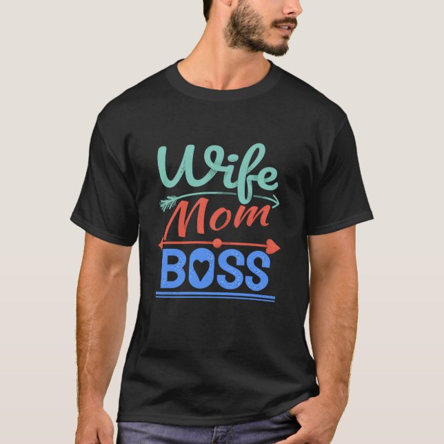 Camiseta Esposa Mãe Chefe Engraçado Presente Para Mamãe Mãe (Frente)