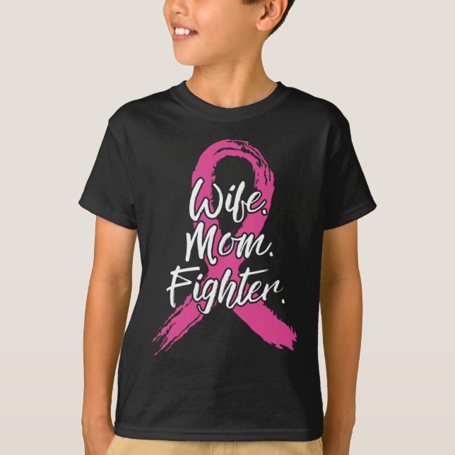 Camiseta Esposa Mãe Combatendo Cancer De Mama Paciente Rosa (Frente)