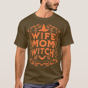 Camiseta Esposa Mãe Dia de as Bruxas engraçado Witchcr