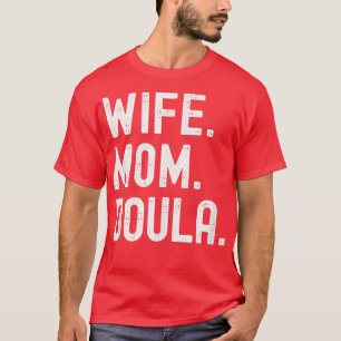 Camiseta Esposa Mãe Doula