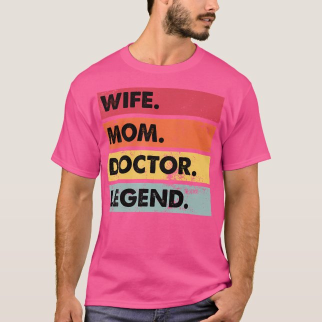 Camiseta Esposa Mãe Doutor Legenda Engraçada Mãe Mulheres (Frente)