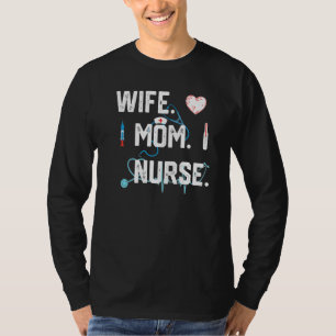 Camiseta Esposa Mãe Enfermeira Mãe Enfermeira LPN Enfermei