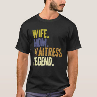 Camiseta Esposa Mãe Garçonete Garçonete Mãe 1