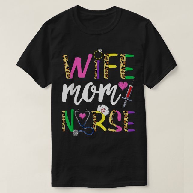 Camiseta Esposa Mamãe Enfermeira Enfermando Mulheres Bonita (Frente do Design)