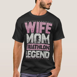 Camiseta Esposa Maratona Mãe Triatlo Lenda Dama do Triatlo