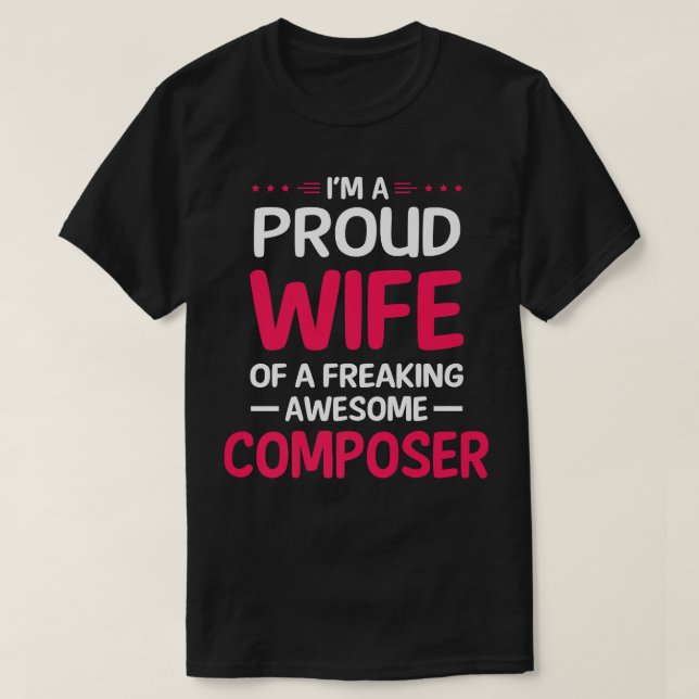 Camiseta Esposa Orgulhosa De Compositor Fantástico (Frente do Design)
