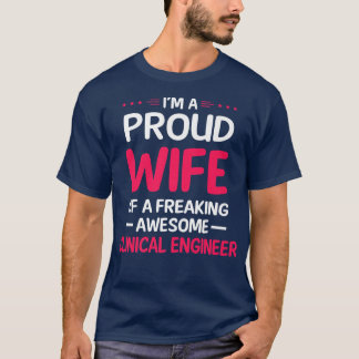 Camiseta Esposa Orgulhosa De ENGENHEIRO CLÍNICO Incrível