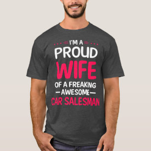 Camiseta Esposa Orgulhosa De Maldita Carro-SALESMAN