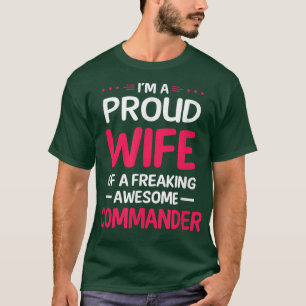 Camiseta Esposa Orgulhosa De Maldito Comandante Incrível