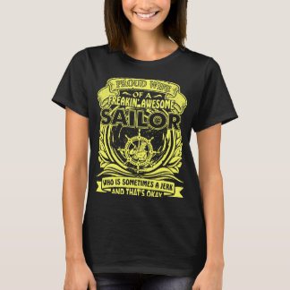 Camiseta Esposa Orgulhosa Freakin Marinheiro Às Vezes Jerk