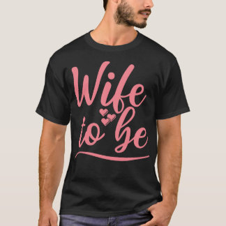 Camiseta Esposa Para Ser Eu Disse Sim Noiva Bonita Para Ser