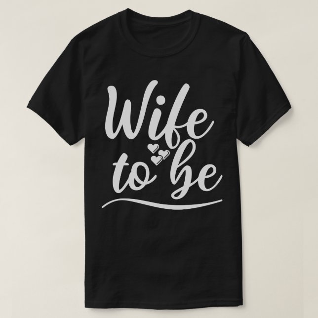 Camiseta Esposa Para Ser Eu Disse Sim Noiva Bonita Para Ser (Frente do Design)