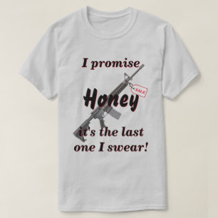 Camiseta Esposa Prometida É A Última Arma Que Eu Já Comprar