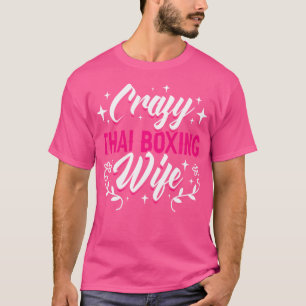 Camiseta Esposa Tailandesa em Boxing Tailandesa Boxer Muay