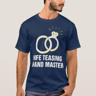 Camiseta Esposa Teasing Grand Master Engraçado Casamento En