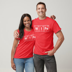 Camiseta Esposa (W-I-Fe) Ortografia Periódica de Elementos