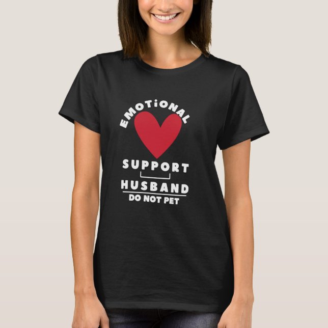 Camiseta Esposo de Suporte Emocional Não Pet 1 (Frente)