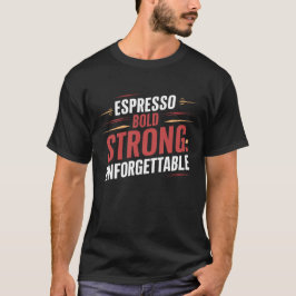 Camiseta Espresso bold Forte Inesquecível, Café