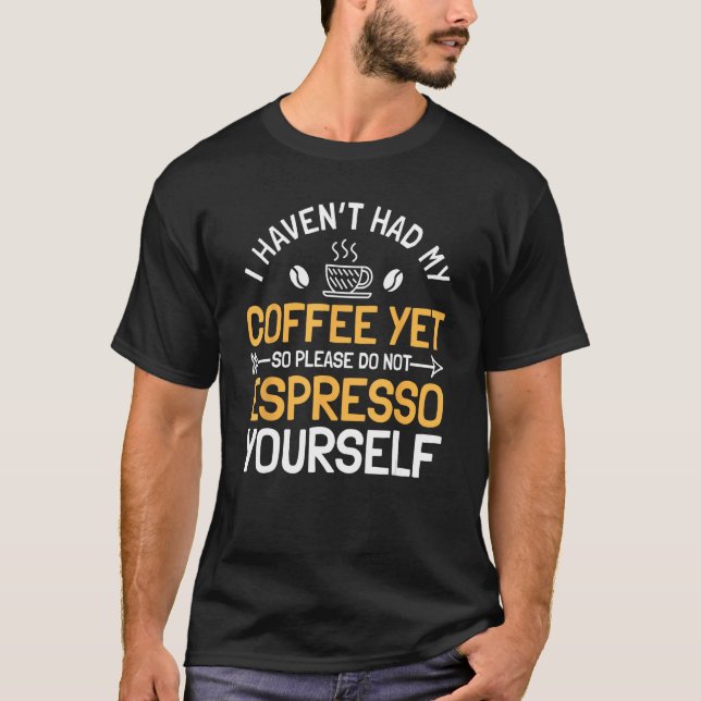 Camiseta Espresso Decaf Caffeine Barista Café Bean Brewi (Frente)