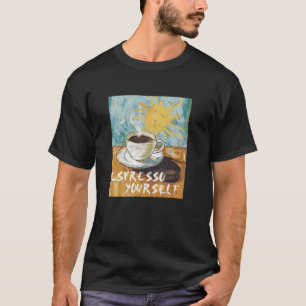 Camiseta Espresso Yourself Café Art