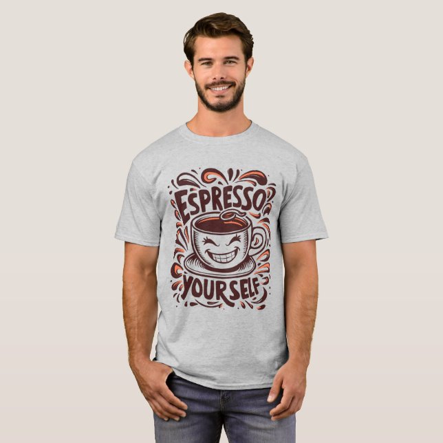 Camiseta Espresso Yourself Café Lover T-shirt (Frente Completa)