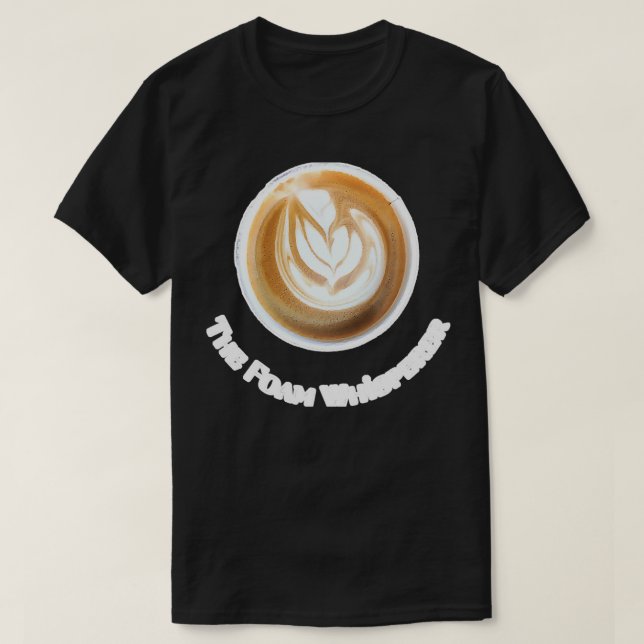 Camiseta Espuma Whisperer Cappuccino Barista (Frente do Design)