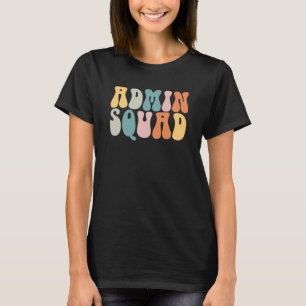 Camiseta Esquadrão Administrativo Retro Groovy Secretária E
