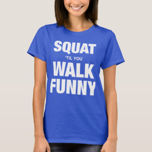 Camiseta Esquadrão Até Você Andar Engraçado