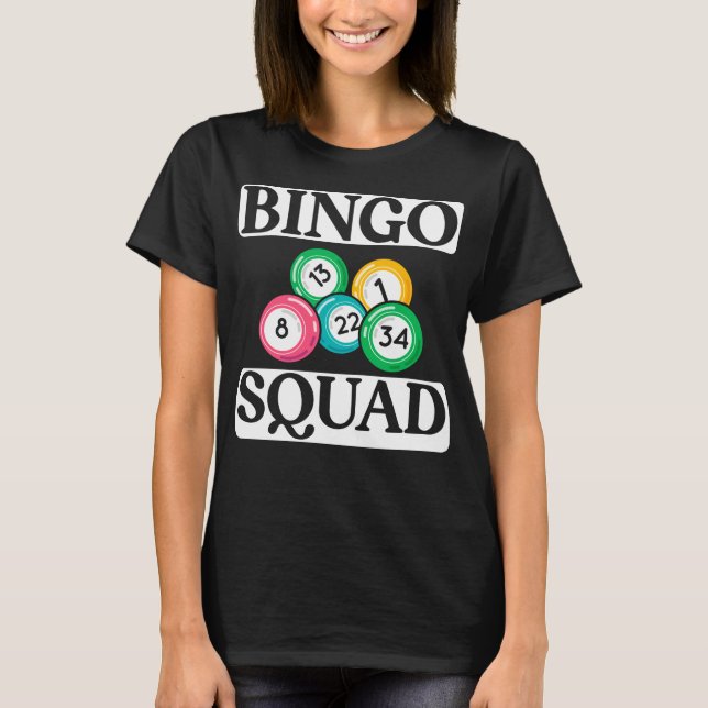 Camiseta Esquadrão Bingo Engraçado Dizendo Bingo (Frente)
