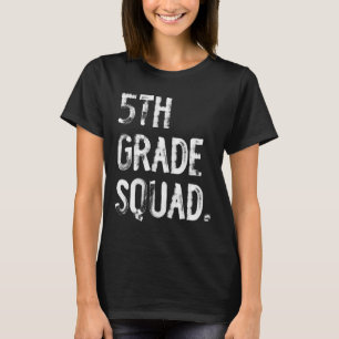 Camiseta Esquadrão da 5ª Série Volta às Aulas Aluno Profess