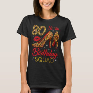 Camiseta Esquadrão De 80 Bday Indo Para 80 Altos Pentes De