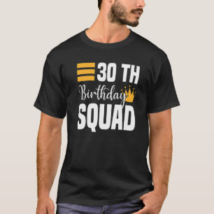 Camiseta Esquadrão de Aniversário de 30 Anos Feliz Festa de
