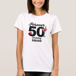Camiseta Esquadrão de Aniversário Para Sempre 50