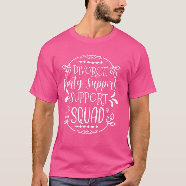 Camiseta Esquadrão de apoio do partido Divorciário Citações (Frente)